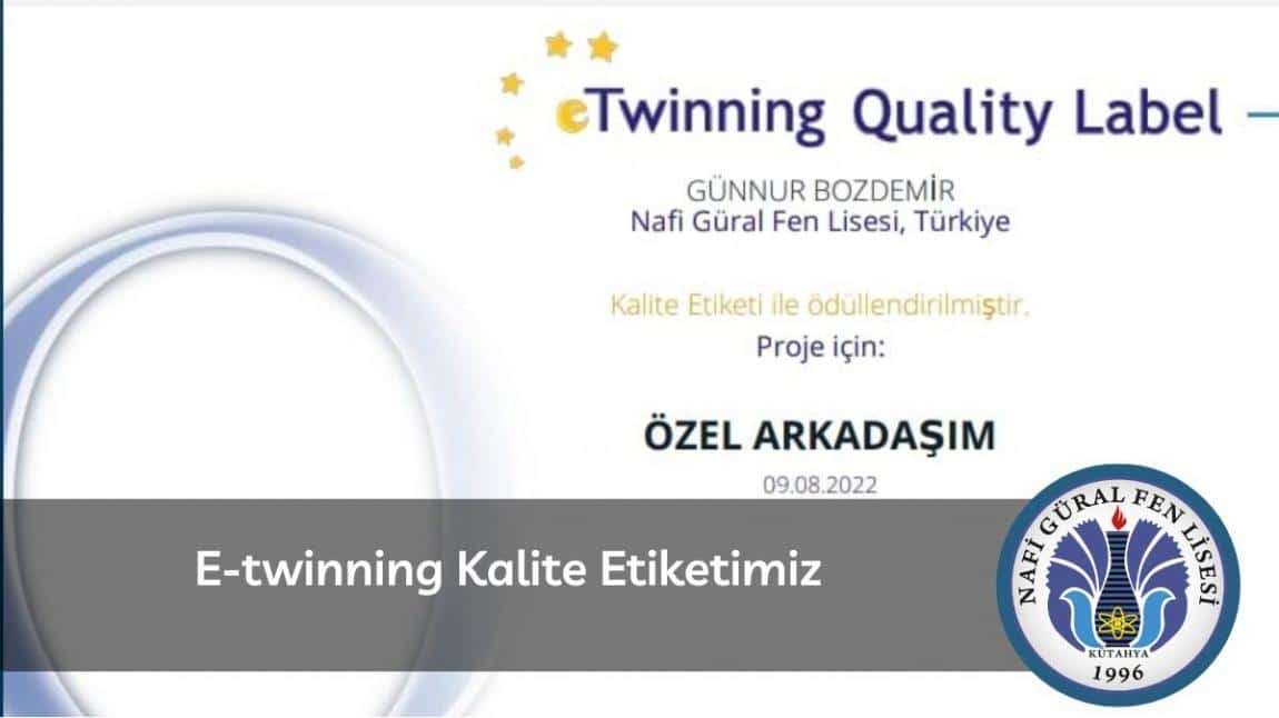 E-twinning Kalite Etiketimiz 